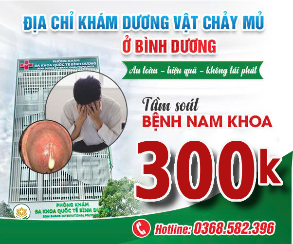 gói khám dương vật chảy mủ ở bình dương