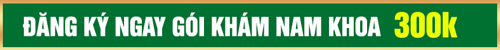 đăng ký gói khám nam khoa 300k