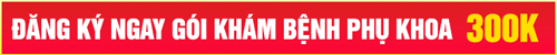 khám phụ khoa 300k